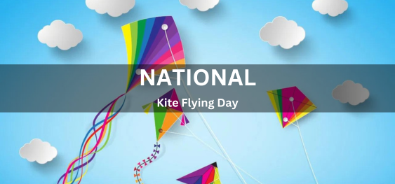 National Kite Flying Day [राष्ट्रीय पतंगबाजी दिवस]